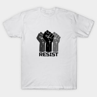 Resist with fist 3 - in black T-Shirt